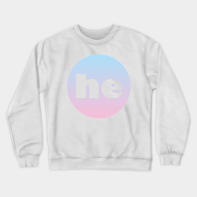 He - Pronoun Crewneck Sweatshirt by inSomeBetween